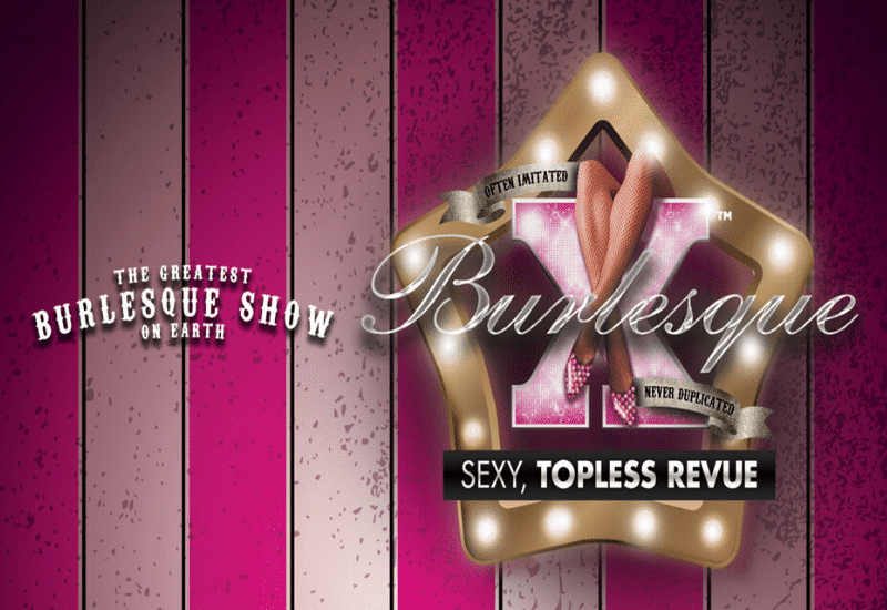 X Burlesque 800 X 550